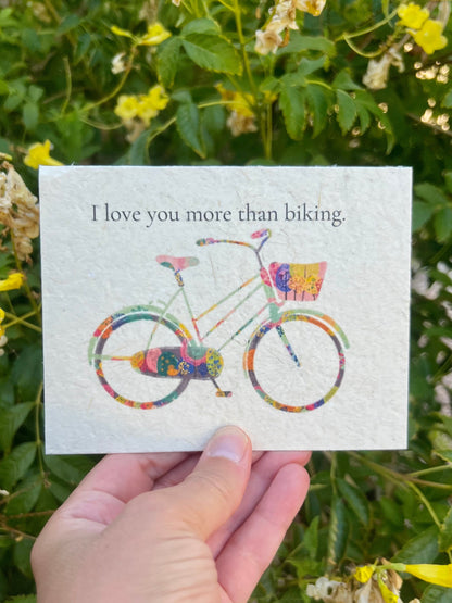 I love you more that biking on plantable card with beautiful colorful bike